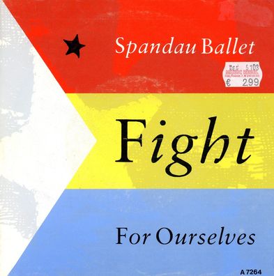 7" Spandau Ballet - Fight for Ourselves