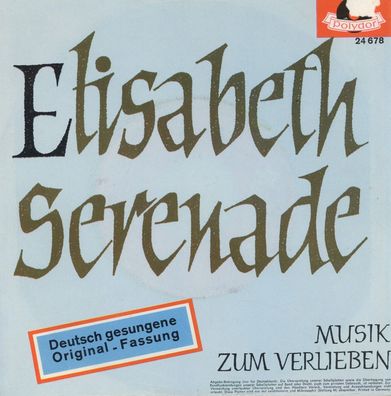 7" Günter Kallmann Chor - Elisabeth Serenade