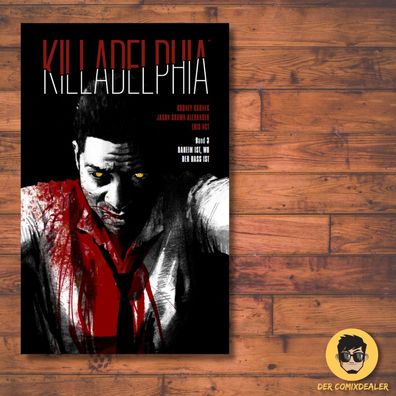 Killadelphia #3 - Skinless Crow / Rodney Barnes / Horror / Vampire / NEU