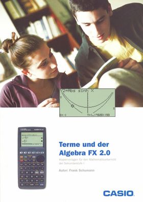 Terme und der Algebra Casio FX2.0 mit Koprievorlagen (Gr. Buch)