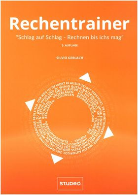 Übungsbuch Mathe Rechentrainer Schlag auf Schlag - Rechnen bis ichs mag Studeo