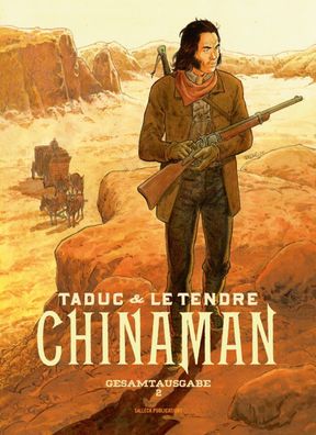 Chinaman - Gesamtausgabe 2/ Salleck/ Serge Le Tendre/ Western/ Comic/ Abenteuer/ NEU