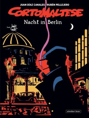 Corto Maltese 16 (farbig) Nacht in Berlin / HC / Abenteuer / Schreiber u. Leser