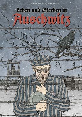 Leben und Sterben in Auschwitz / Bahoe Books / Graphic Novels / Hardcover / NEU