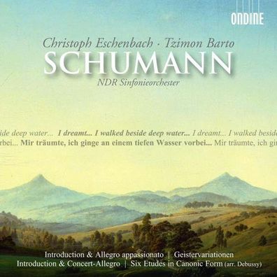 Robert Schumann (1810-1856) - Werke für Klavier & Orchester