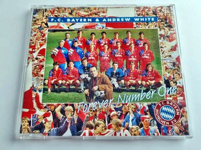 F.C. Bayern/ Andrew White - Forever Number One CD Maxi Germany