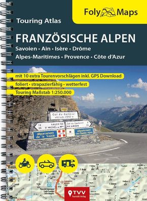 FolyMaps Touring Atlas Französische Alpen - Laminierter Ringbuch-Atlas 1:250 000