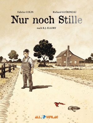 Nur noch Stille / All Verlag / Fabrice Colin / Thriller / Graphic Novel / NEU