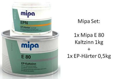 Mipa Set E 80 Kaltzinn 1kg & Härter Härterspachtel 0,5 kg 2K Epoxi Füllspachtel