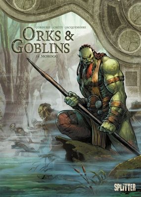 Orks und Goblins 16 Morogg / Splitter / Olivier Peru / Album / Fantasy / NEU