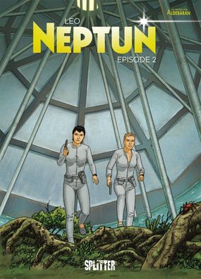 Neptun 2/ Splitter/ Leo/ Sci-Fi/ Comic/ Neuware/ TOP/ Splitter Verlag/ Neuware/ Kult