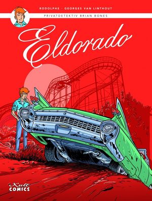 Brian Bones 2 Eldorado / Kult Comics van Linthout, Georges, Rodolphe Krimi NEU