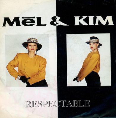7" Mel & Kim - Respectable