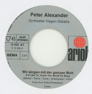 7" Peter Alexander - Wir Singen mit der ganzen Welt ( Ohne Cover )