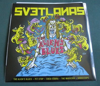 Svetlanas - The Alien´s Blues Vinyl 12"EP