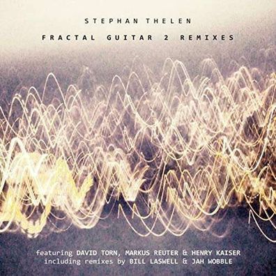 Stephan Thelen - Fractal Guitar 2 (Remixes) - - (CD / F)