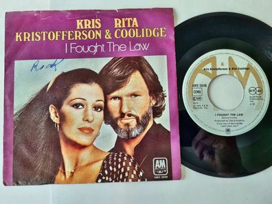 Kris Kristofferson & Rita Coolidge - I fought the law 7'' Vinyl Germany