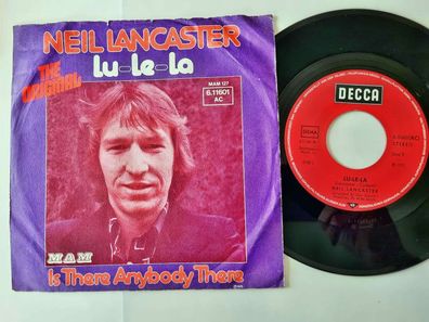 Neil Lancaster - Lu-Le-La 7'' Vinyl/ OV Howard Carpendale - Deine Spuren im Sand
