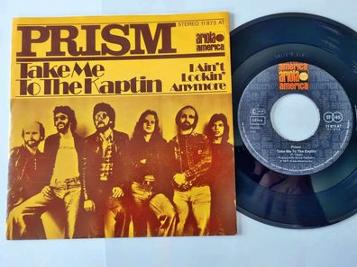 Prism - Take me to the kaptin 7'' Vinyl Germany