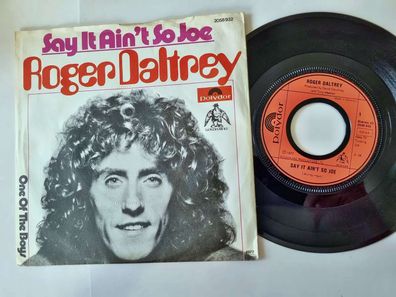 Roger Daltrey - Say it ain't so Joe 7'' Vinyl Germany
