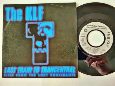 The KLF - Last train to Transcentral (Live from the Lost Continent) 7'' Vinyl