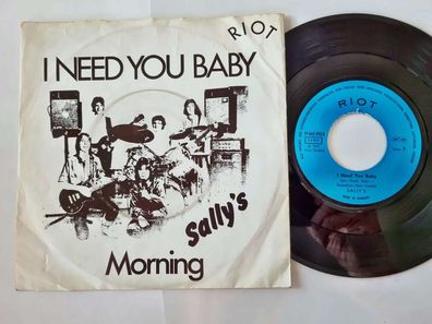 Sally's - I need you baby 7'' Vinyl Germany