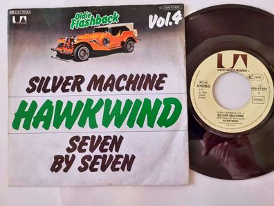 Hawkwind - Silver machine/ Seven by seven 7'' Vinyl Germany