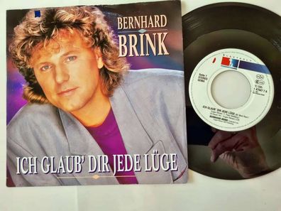 Bernhard Brink - Ich glaub' dir jede Lüge 7'' Vinyl Germany