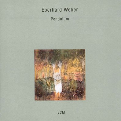 Eberhard Weber: Pendulum - - (CD / P)