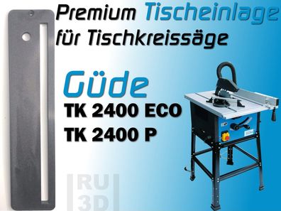 verstärkte Premium Tischeinlage für TK 2400 ECO u. 2400 P Tischkreissäge