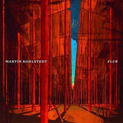 Martin Kohlstedt: FLUR - Warner - (CD / Titel: A-G)
