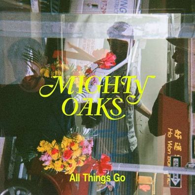 Mighty Oaks: All Things Go (200g) - BMG Rights - (LP / A)
