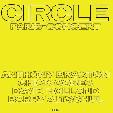 Circle (Anthony Braxton, Chick Corea David Holland & Barry Altschul): Paris Concer...