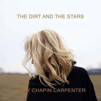 Mary Chapin Carpenter: Dirt And The Stars - Lambent Light - (CD / Titel: A-G)