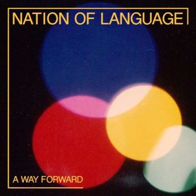 Nation Of Language - A Way Forward - - (LP / A)