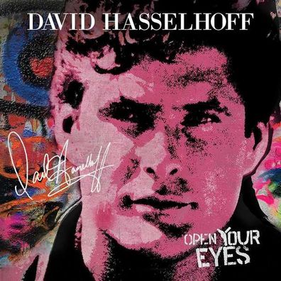 David Hasselhoff: Open Your Eyes - Cleopatra - (CD / Titel: A-G)