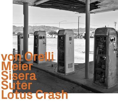 Marco Von Orelli & Tommy Meier: Lotus Crash - - (Jazz / CD)