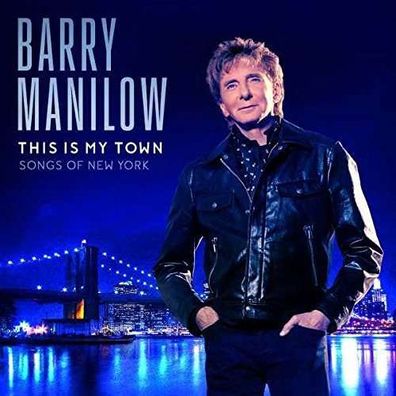 Barry Manilow - This Is My Town: Songs Of New York - - (Vinyl / Rock (Vinyl))