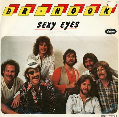 7" Dr Hook - Sexy Eyes