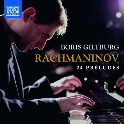 Sergej Rachmaninoff (1873-1943): 24 Preludes (Gesamt-Aufnahme) - Naxos - (CD / ...