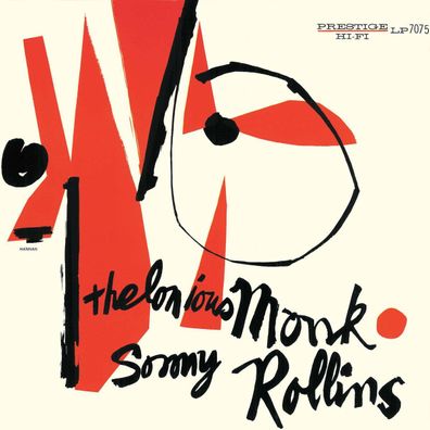 Thelonious Monk & Sonny Rollins: Thelonious Monk & Sonny Rollins