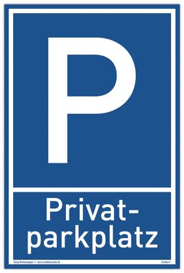 Schild Privat Parkplatz | Alu 20 x 30 cm | PVC Schild mit UV-Schutz | blau | Privatpa