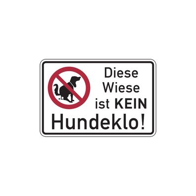 Hinweisschild, Diese Wiese ist KEIN Hundeklo, 200 x 300 mm, Aluverbund