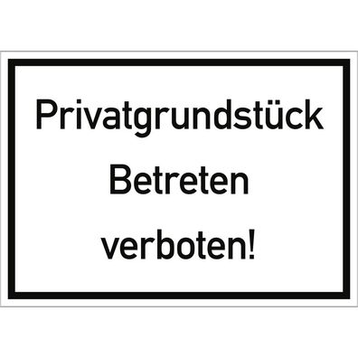 Privatgrundstück Betreten verboten!, Alu, 350x250 mm