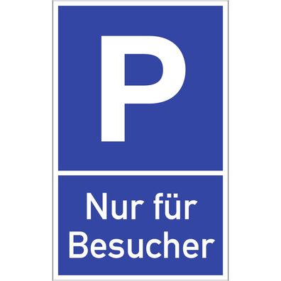 Parkplatzschild - Nur für Besucher, Alu, 250x400 mm