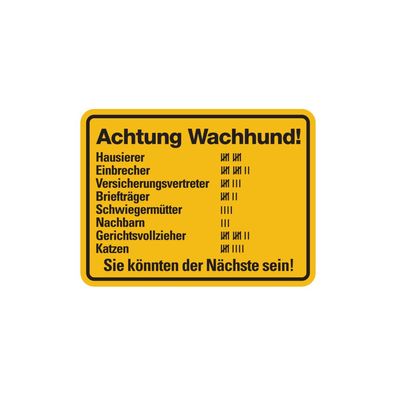 Hinweisschild, Achtung Wachhund!, Aluminium, 150 x 200 mm