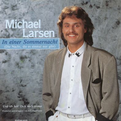 7" Michael Larsen - In einer Sommernacht