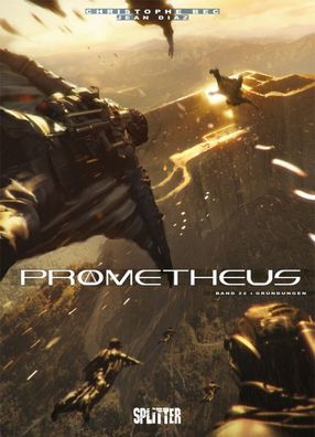 Prometheus 22 Gründungen / Splitter / Christophe Bec / SCIFI / NEU / Album / Comic
