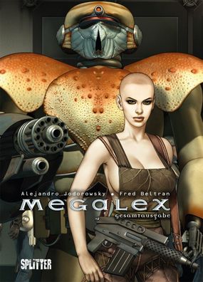 Megalex Gesamtausgabe/ Splitter/ Alejandro Jodorowsky/ Fred Beltran/ SCI-FI/ Comic