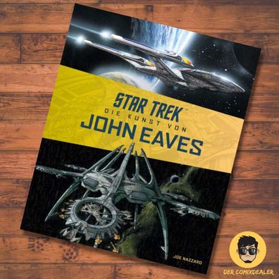 Star Trek - Die Kunst von John Eaves/ SciFi/ BIldband/ Crosscult/ NEU/ Hardcover